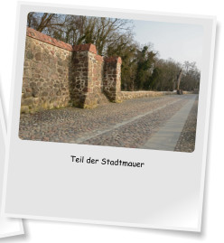 Teil der Stadtmauer